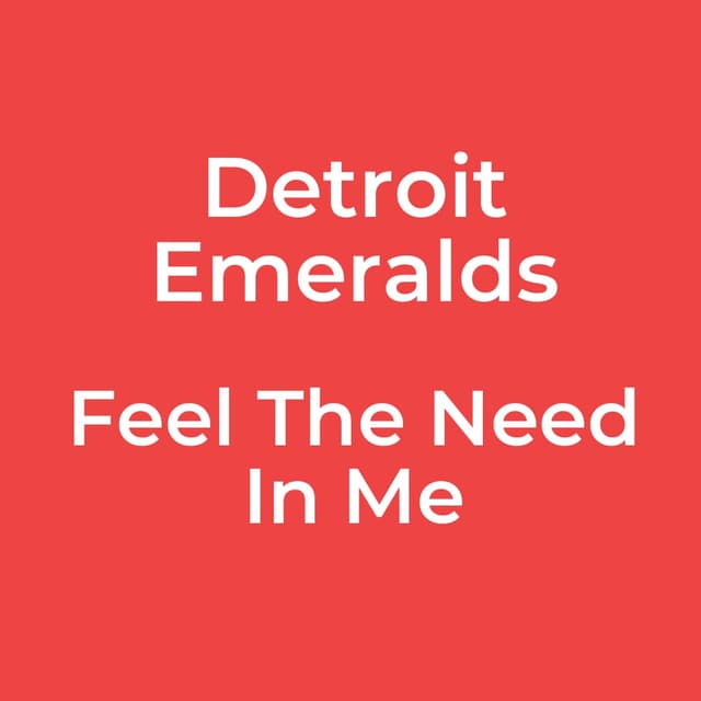 Feel The Need In Me