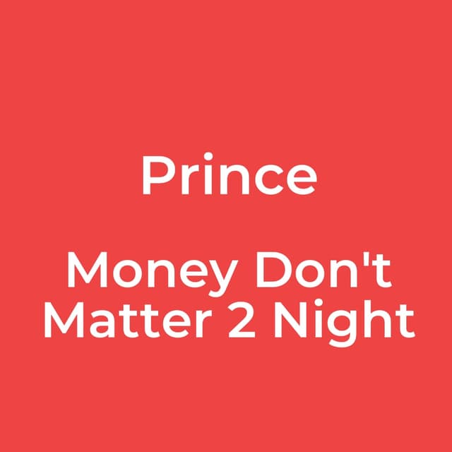 Money Don't Matter 2 Night