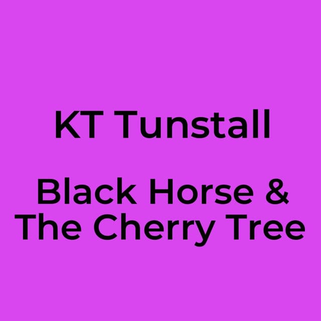 Black Horse & The Cherry Tree