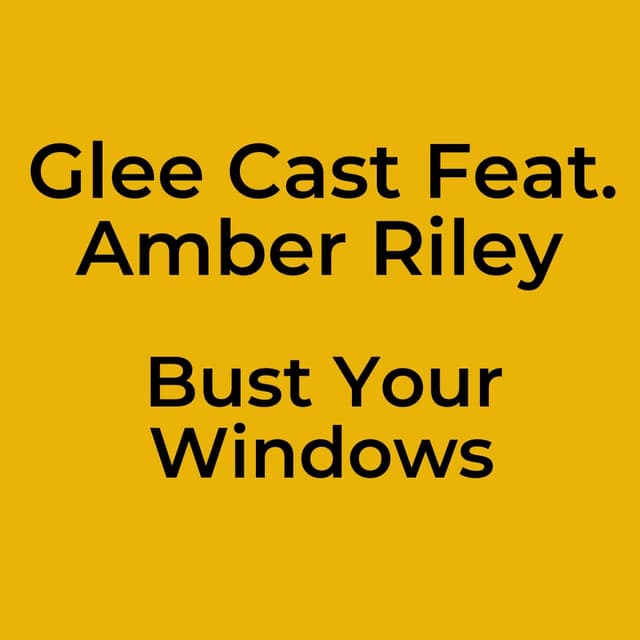Bust Your Windows