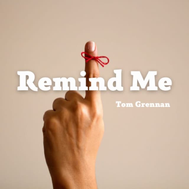 Remind Me