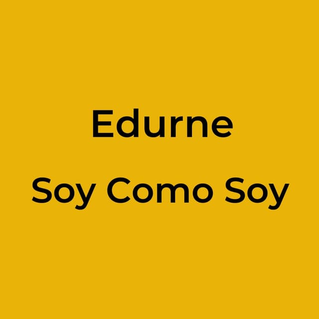 Soy Como Soy