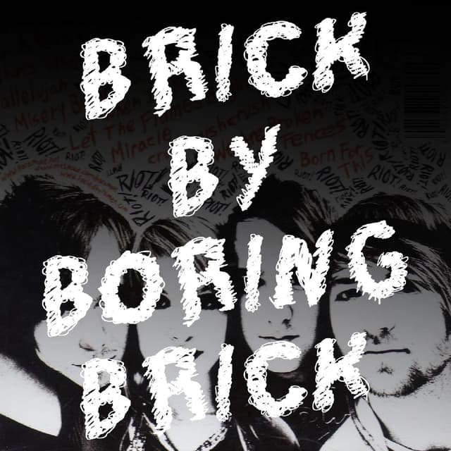 Brick By Boring Brick