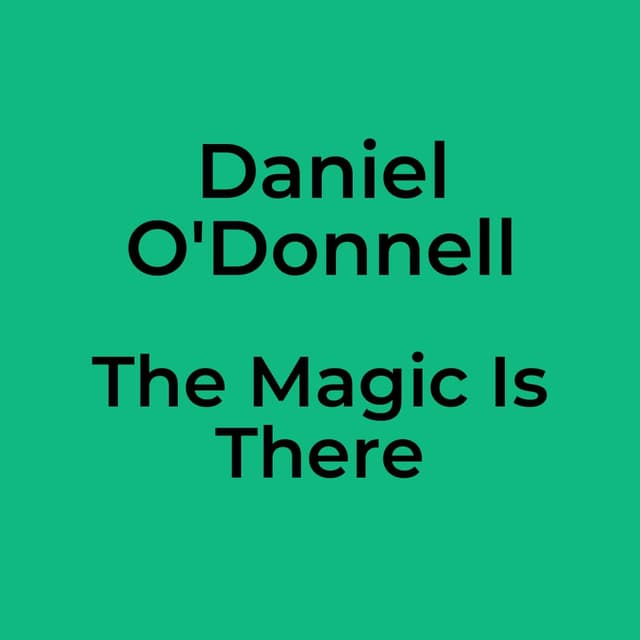 The Magic Is There