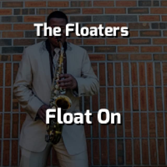 Float On