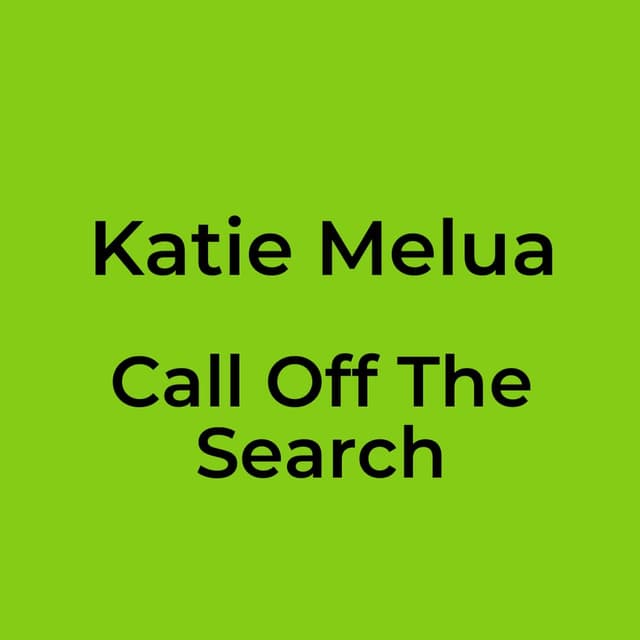 Call Off The Search