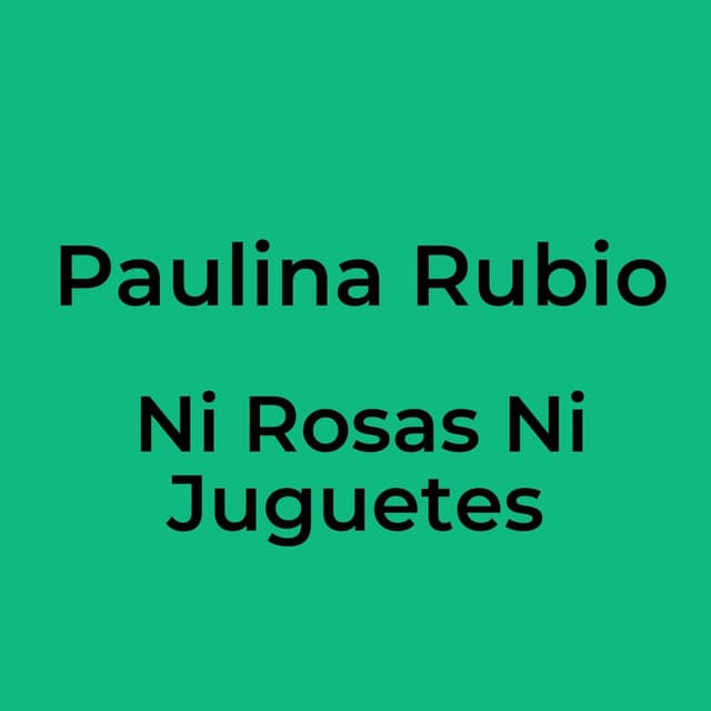 Ni Rosas Ni Juguetes