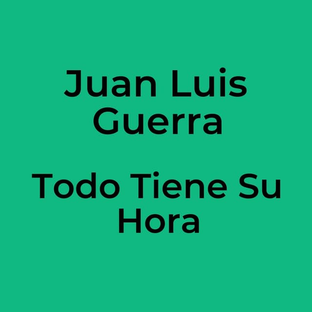 Todo Tiene Su Hora