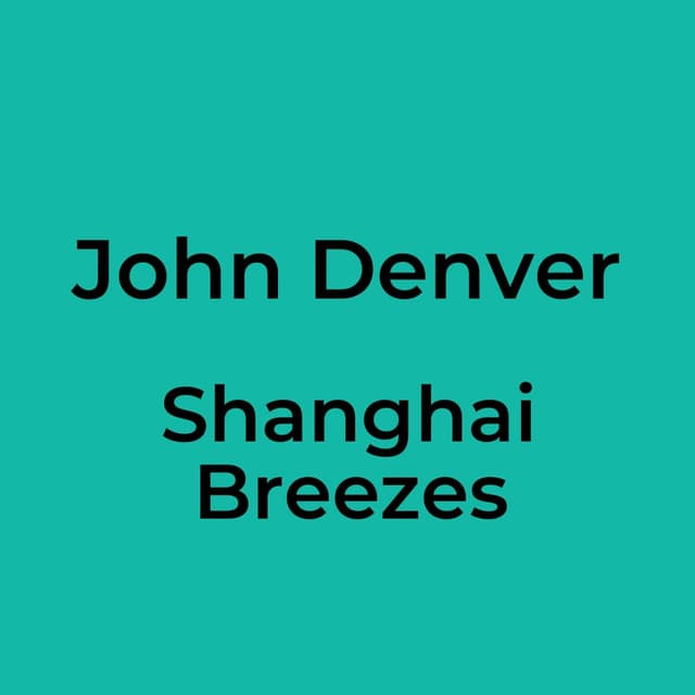 Shanghai Breezes