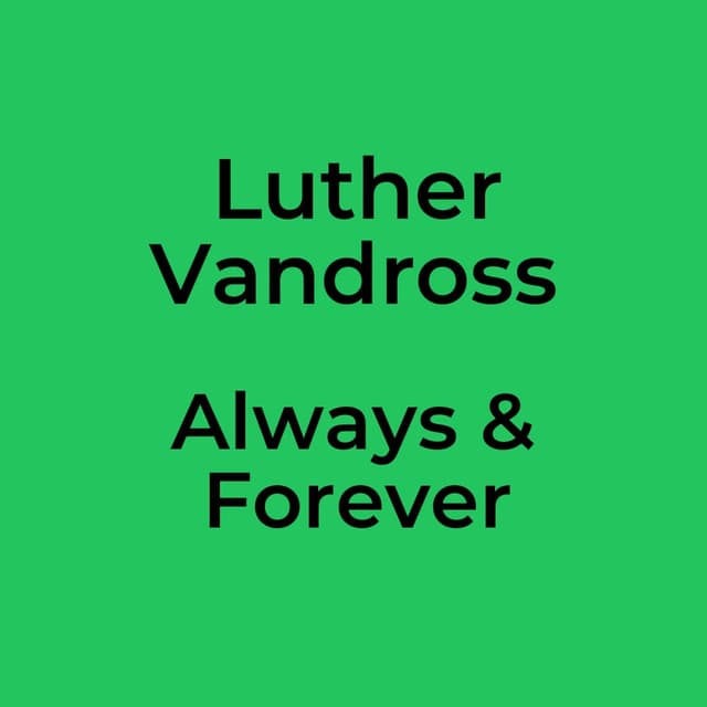 Always & Forever