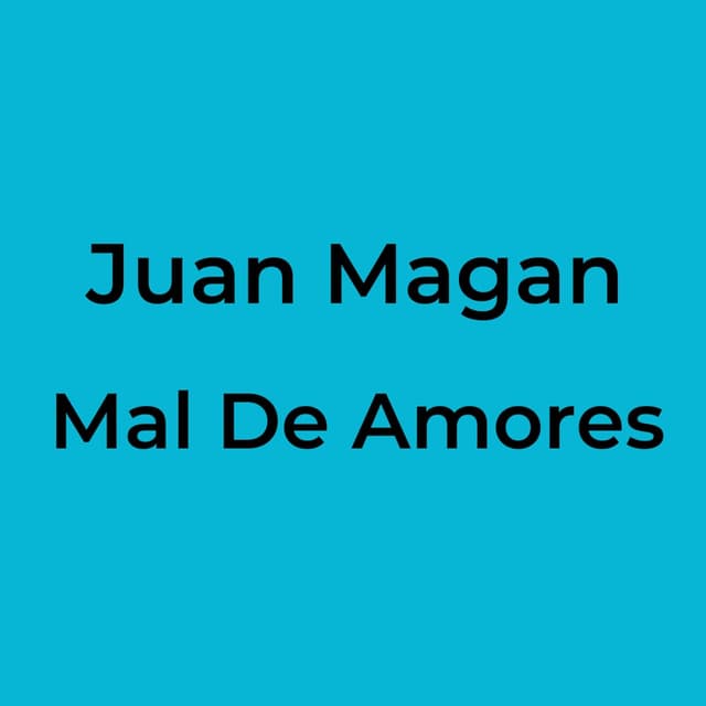 Mal De Amores