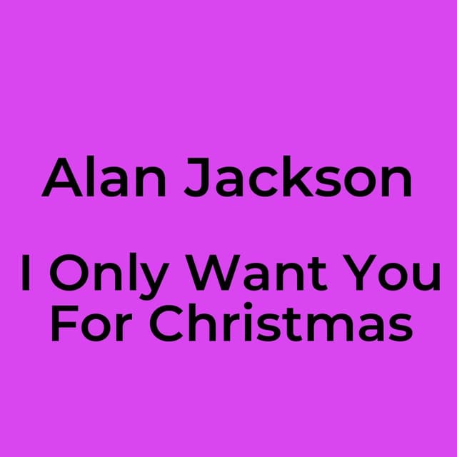 I Only Want You For Christmas